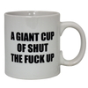 Giant Mug STFU
