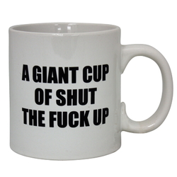 Giant Mug STFU