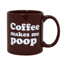 Giant Mug Coffee Makes Me Poop